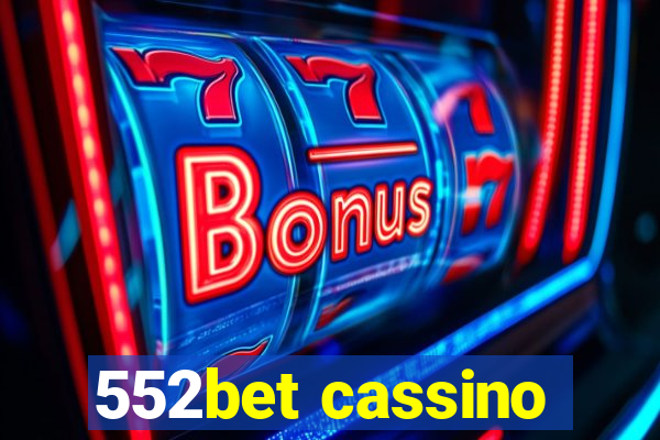 552bet cassino